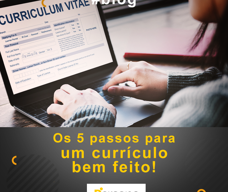 Os 5 passos para um currículo bem feito